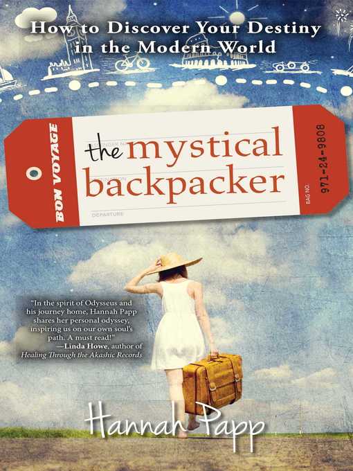 Title details for The Mystical Backpacker by Hannah Papp - Wait list